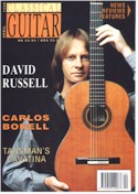 Дэвид Рассел  в журнале "Classical Guitar", апрель 1998